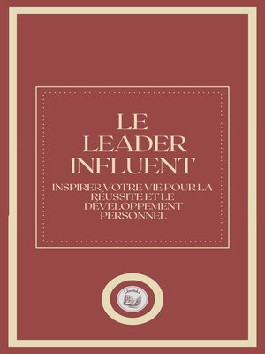 cover image of LE LEADER INFLUENT
